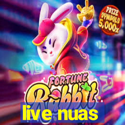 live nuas